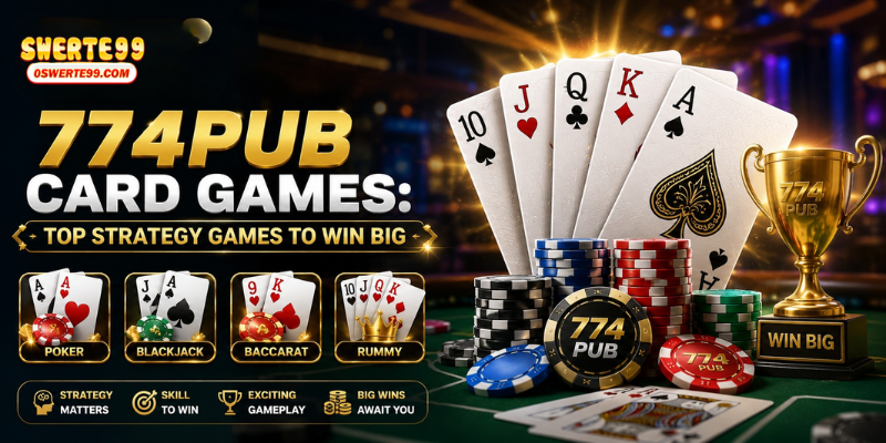774pub Card Games: Top Strategy Games to Win Big