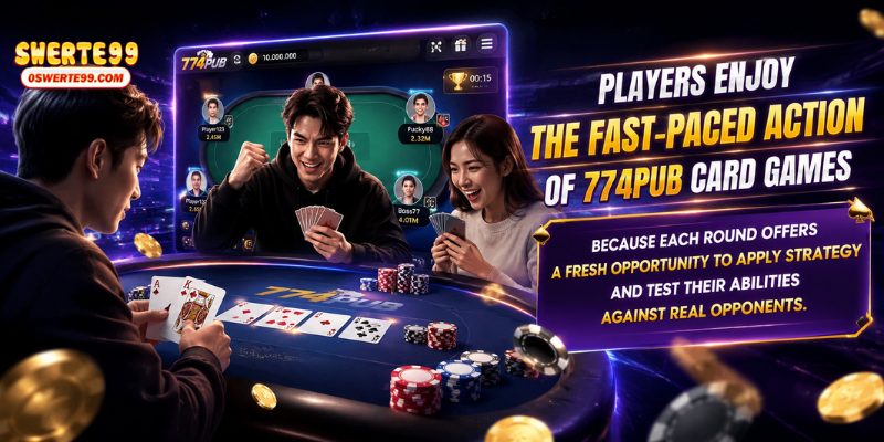 Why 774pub Card Games Are So Popular